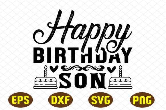 Happy Birthday Son Svg Design