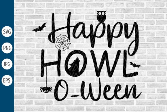 Happy Howl-O-Ween Svg Halloween Dog Love