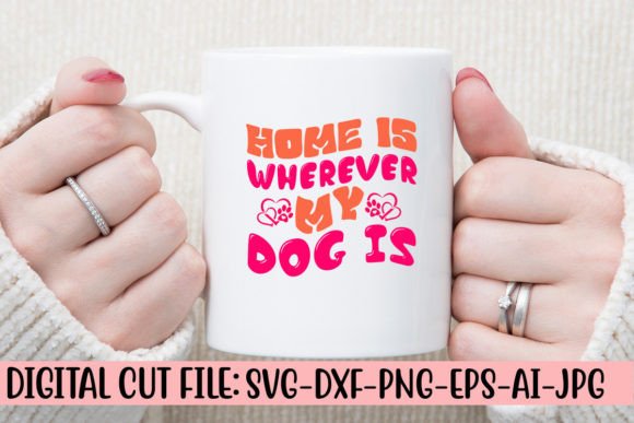 Home is Wherever My Dog Is Retro SVG