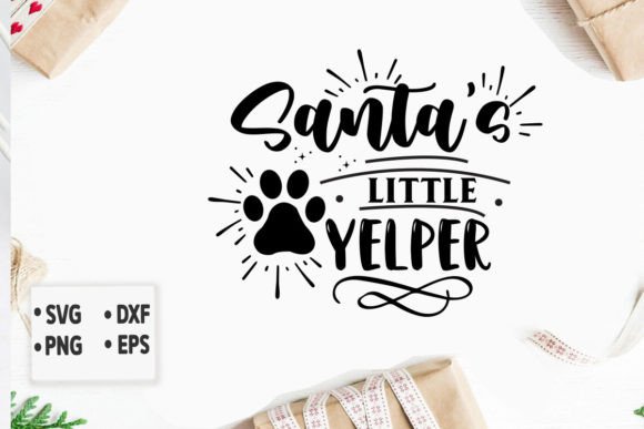 Santa’s Little Yelper Svg